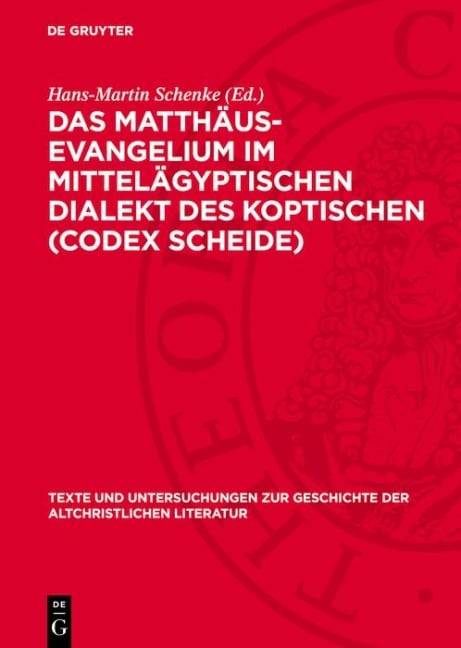 Das Matthäus-Evangelium im Mittelägyptischen Dialekt des Koptischen (Codex Scheide) - 