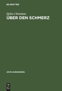 Cover-Bild zum Titel 'Über den Schmerz' von 'Heiko Christians'