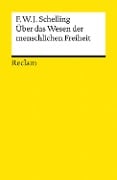 Über das Wesen der menschlichen Freiheit - Friedrich Wilhelm Joseph Schelling