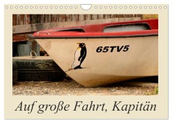 Cover-Bild zum Titel 'Auf große Fahrt, Kapitän (Wandkalender 2026 DIN A4 quer), CALVENDO Monatskalender' von 'Lucy M. Laube'