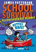 School Survival 05 - Allein gegen die Wildnis - James Patterson, Chris Tebbetts