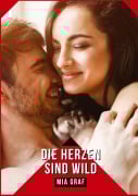 Cover-Bild zum Titel 'Die Herzen sind wild' von 'Mia Graf'