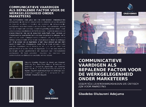 COMMUNICATIEVE VAARDIGEN ALS BEPALENDE FACTOR VOOR DE WERKGELEGENHEID ONDER MARKETEERS - Gbadebo Olubunmi Adejumo