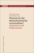 Cover-Bild zum Titel 'Warum ist die Menschenwürde unantastbar?' von ''