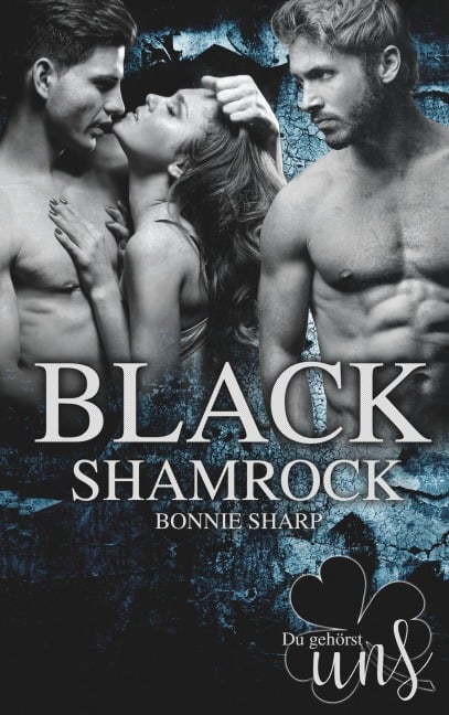 Black Shamrock - Bonnie Sharp