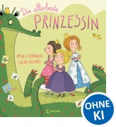 Cover-Bild zum Titel 'Die allerbeste Prinzessin' von 'Ursula Poznanski'