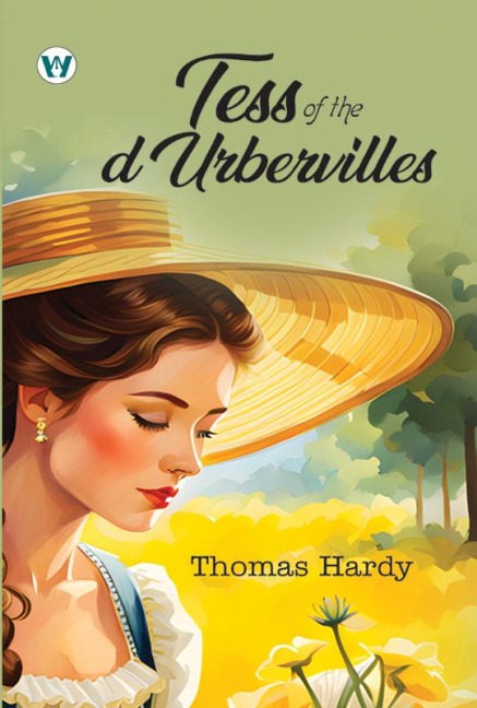 Tess of the d'Urbervilles - Thomas Hardy