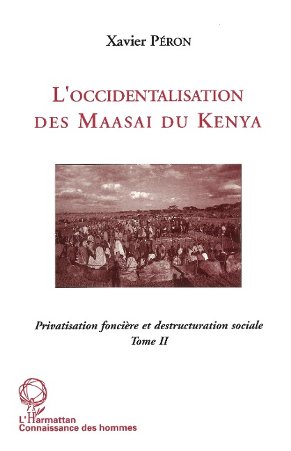 L'occidentalisation des Maasaï du Kenya - Peron