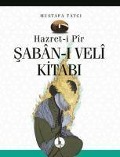 Cover-Bild zum Titel 'Hazret-i Pir Saban-i Veli Kitabi' von 'Mustafa Tatci'