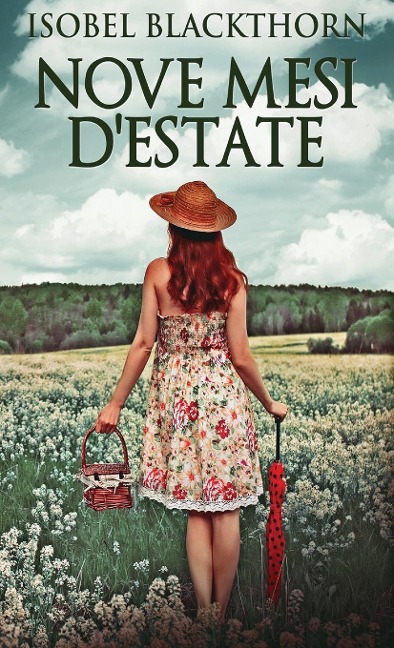 Nove Mesi D'estate - Isobel Blackthorn