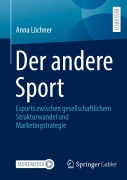 Cover-Bild zum Titel 'Der andere Sport' von 'Anna Löchner'