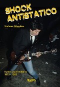 Cover-Bild zum Titel 'Shock antistatico. Il post-punk italiano 1979-1985' von 'Stefano Gilardino'