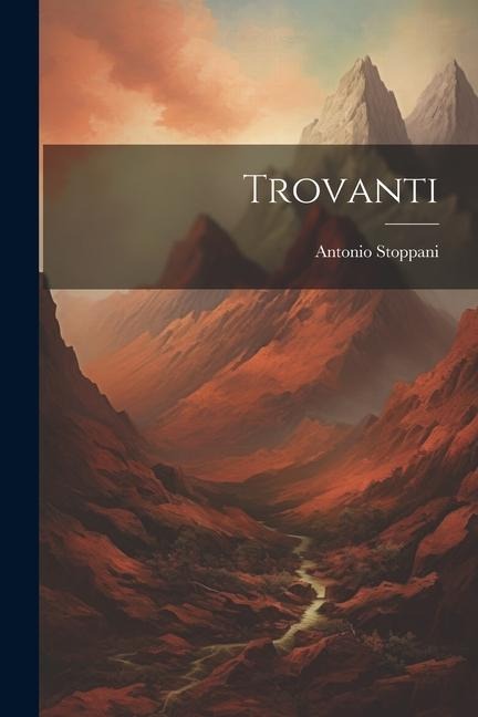 Trovanti - Antonio Stoppani