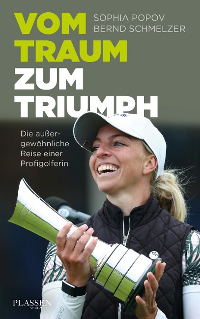 Vom Traum zum Triumph - Sophia Popov, Bernd Schmelzer