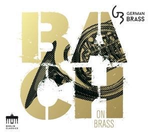 Bach On Brass - German Brass