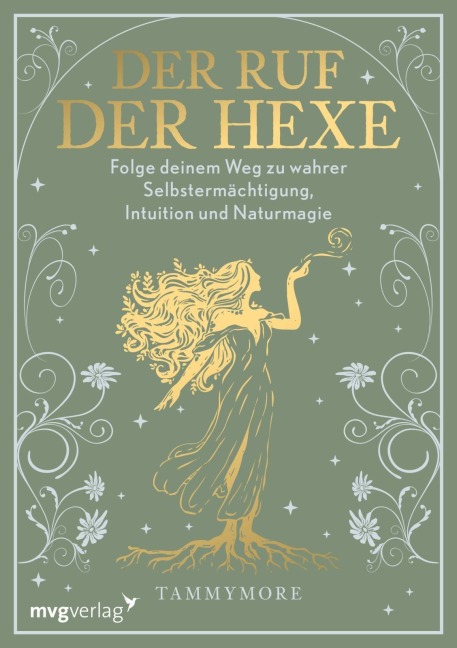 Der Ruf der Hexe - Tammy Mattausch-Nisar