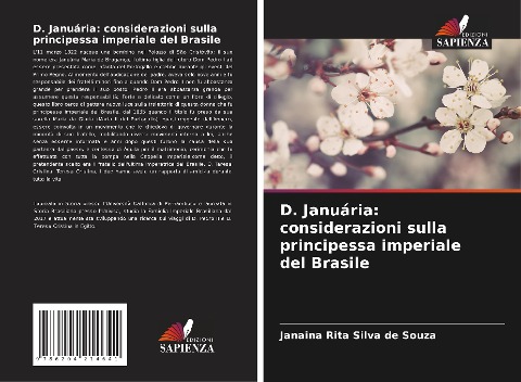 D. Januária: considerazioni sulla principessa imperiale del Brasile - Janaina Rita Silva de Souza