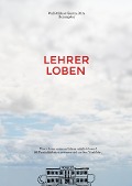 Lehrer Loben - Wulf-Michael Kuntze
