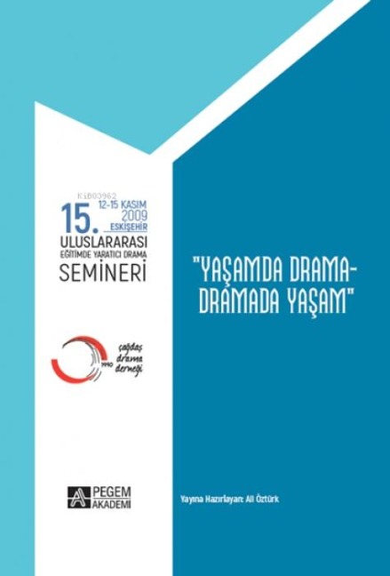 Yasamda Drama - Dramada Yasam - Ali Öztürk