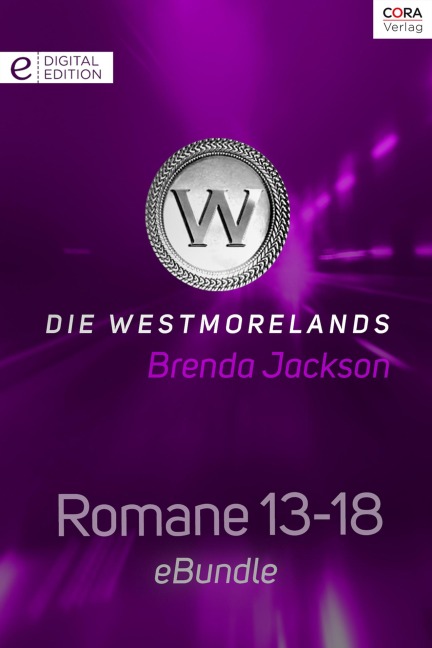 Die Westmorelands - Romane 13-18 - Brenda Jackson