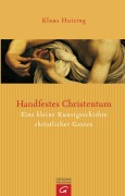 Cover-Bild zum Titel 'Handfestes Christentum' von 'Klaas Huizing'