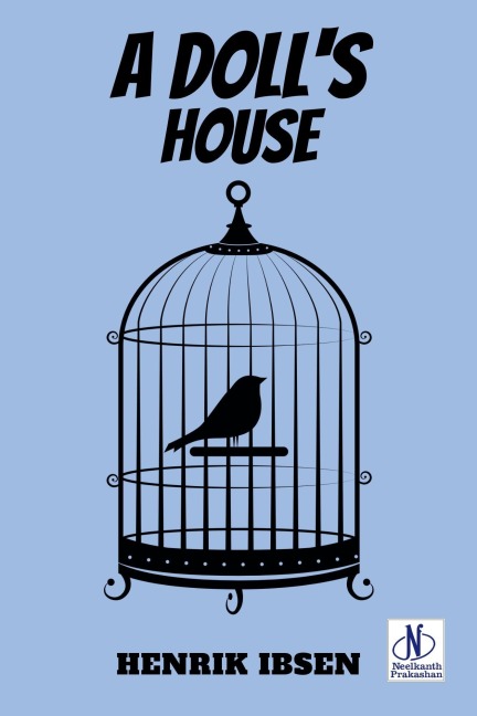 A Doll's House - Henrik Ibsen