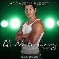 All Note Long - Annabeth Albert