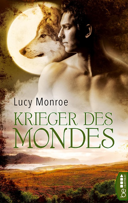 Krieger des Mondes - Lucy Monroe