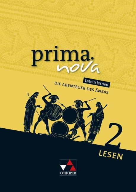 prima.nova Palette Lesen 2. Die Abenteuer des Äneas - Michael Lobe