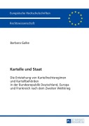 Cover-Bild zum Titel 'Kartelle und Staat' von 'Barbara Galke'