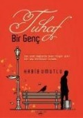 Cover-Bild zum Titel 'Tuhaf Bir Genc' von 'Habib Umutlu'