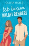 Cover-Bild zum Titel 'Tek Basina Balayi Rehberi' von 'Olivia Hayle'