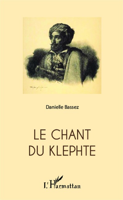 Le chant du Klephte - Bassez
