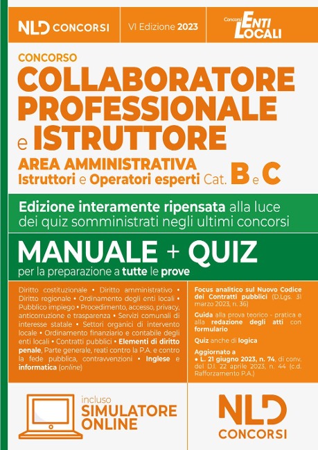 Collaboratore e Istruttore dell'area amministrativa cat. B e C negli Enti Locali 2023. Manuale + quiz - 