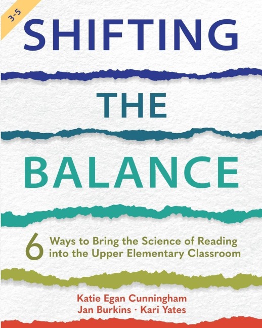 Shifting the Balance, Grades 3-5 - Katie Cunningham, Kari Yates, Jan Burkins