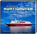 Cover-Bild zum Titel 'Die weite Welt der Hurtigruten' von 'Helfried Weyer, Renate Weyer'