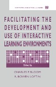 Cover-Bild zum Titel 'Facilitating the Development and Use of Interactive Learning Environments' von ''