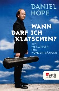 Wann darf ich klatschen? - Daniel Hope