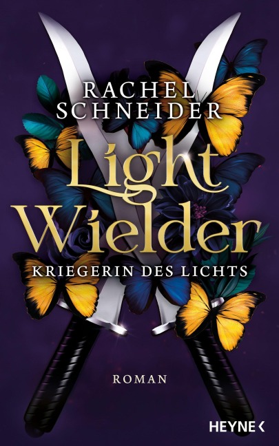 Light Wielder - Kriegerin des Lichts - Rachel Schneider