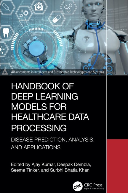 Handbook of Deep Learning Models for Healthcare Data Processing - 