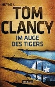 Cover-Bild zum Titel 'Im Auge des Tigers' von 'Tom Clancy'