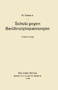 Schutz gegen Berührungsspannungen - Wilhelm Schrank