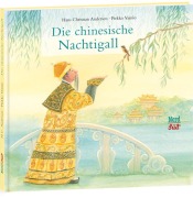Cover-Bild zum Titel 'Die chinesische Nachtigall' von 'Hans Christian Andersen'
