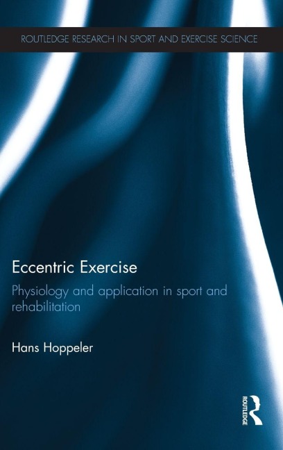 Eccentric Exercise - Hans Hoppeler