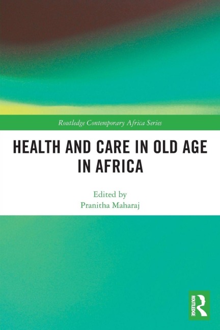 Health and Care in Old Age in Africa - 