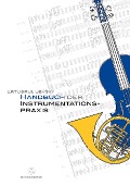 Handbuch der Instrumentationspraxis - Ertugrul Sevsay