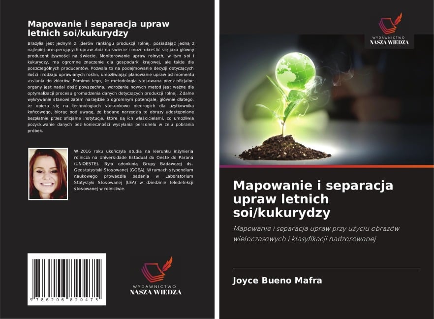 Mapowanie i separacja upraw letnich soi/kukurydzy - Joyce Bueno Mafra
