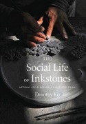 Cover-Bild zum Titel 'The Social Life of Inkstones' von 'Dorothy Ko'