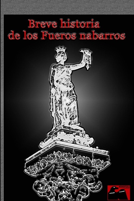 Breve historia de los Fueros nabarros - Iñigo Saldise Alda