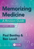 Cover-Bild zum Titel 'Memorizing Medicine' von 'Paul Bentley, Ben Lovell'